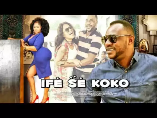 Ife Se Koko (2019)